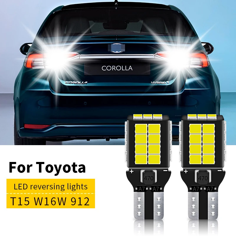2PC T15 LED Reverse Light W16W 921 912 Bulb Backup Lamp for Toyota Camry Auris 4Runner Sequoia Land Cruiser Matrix Car Accessory