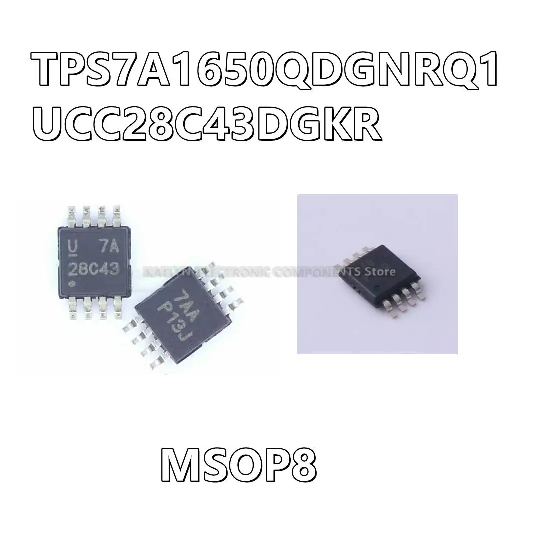 2Pcs/lot  TPS7A1650 TPS7A1650QDGNRQ1 PYAQ UCC28C43DGKR 28C43 UCC28C43 MSOP8