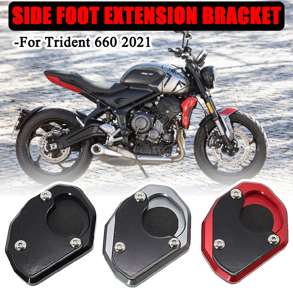 

Trident 660 Motorcycle Accessories Side Foot Extension Kickstand Tripod For Trident 660 TRIDENT660 2021 Three Color ChooseNEW