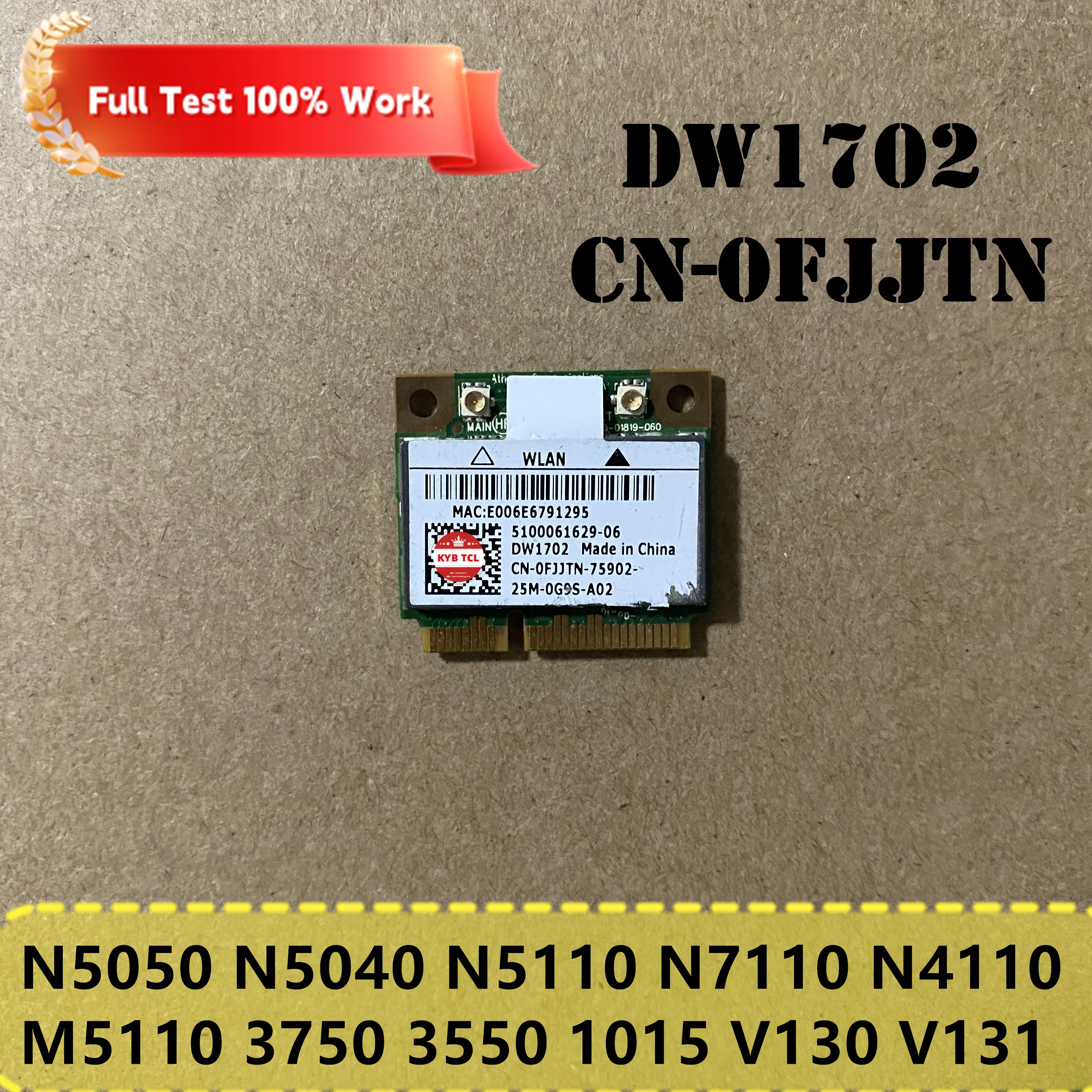 Laptop WiFi Wireless Card DW1702 CN-0FJJTN 0FJJTN FJJTN For DELL Inspiron N5050 N5040 N5110 N7110 N4110 M5110 3750 V3350 3550