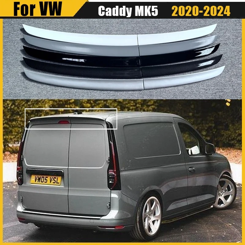 

Задний спойлер-антикрыло для VW Volkswagen Caddy MK5 2020-2024, накладка на крышу, тюнинг для двухдверных моделей, обвесы