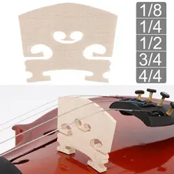 Maple Wood Regular Acoustic Violin Bridge with 1/8 & 1/4 & 1/2 & 3/4 & 4/4 Optional Sizes Violin Bridge