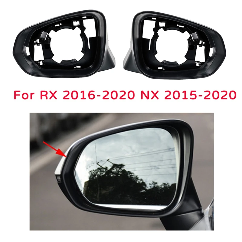 

Auto Left Right Side Wing Mirror Housing Frame Rear View Mirror Shell For Lexus RX 2016 2017 2018 2019 2020 NX 2015-2020