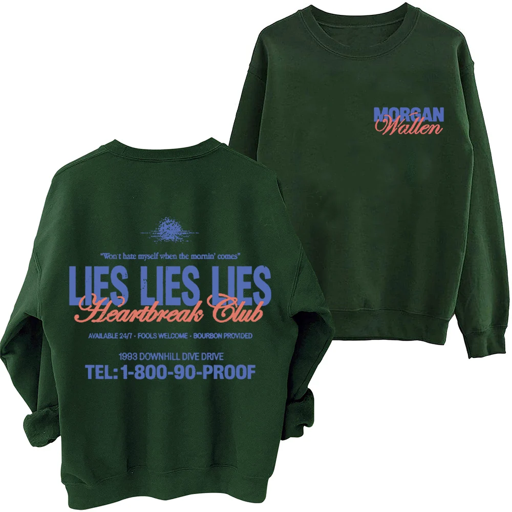 Morgan Wallen LIES LIES LIES Sweatshirt Man Woman Harajuku Round Neck Long Sleeve Oversized