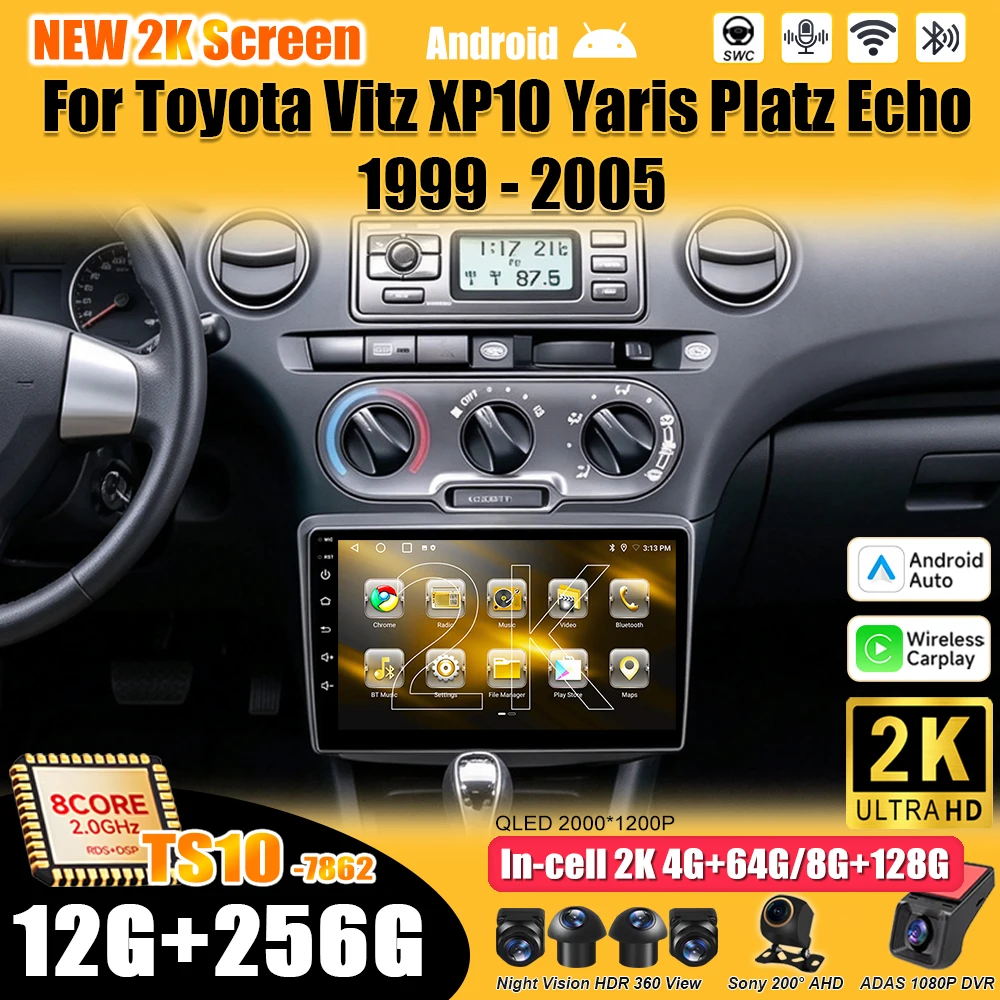 9 Inch Android 16 For Toyota Vitz XP10 Yaris Platz Echo 1999-2005 Car Radio Stereo Head Unit Multimedia Video Player 2K QLED 5G