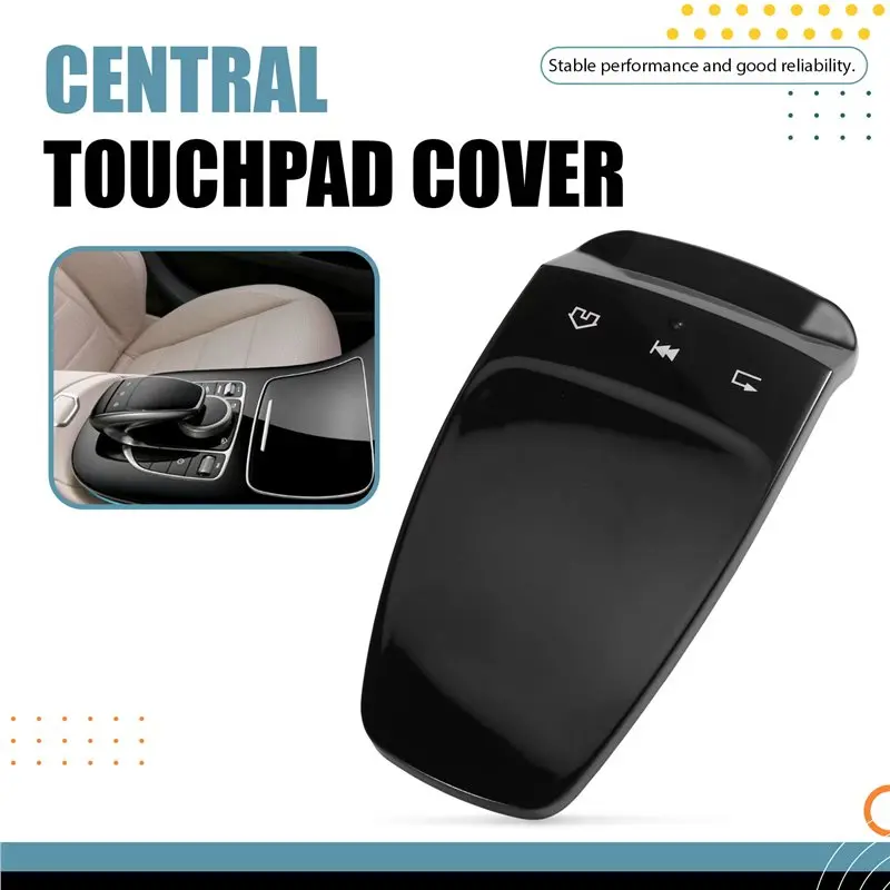 Simple Central Touchpad Cover 2139008109-C 2139008109C Is Suitable For W205 W213 W222 E200 E300 E350
