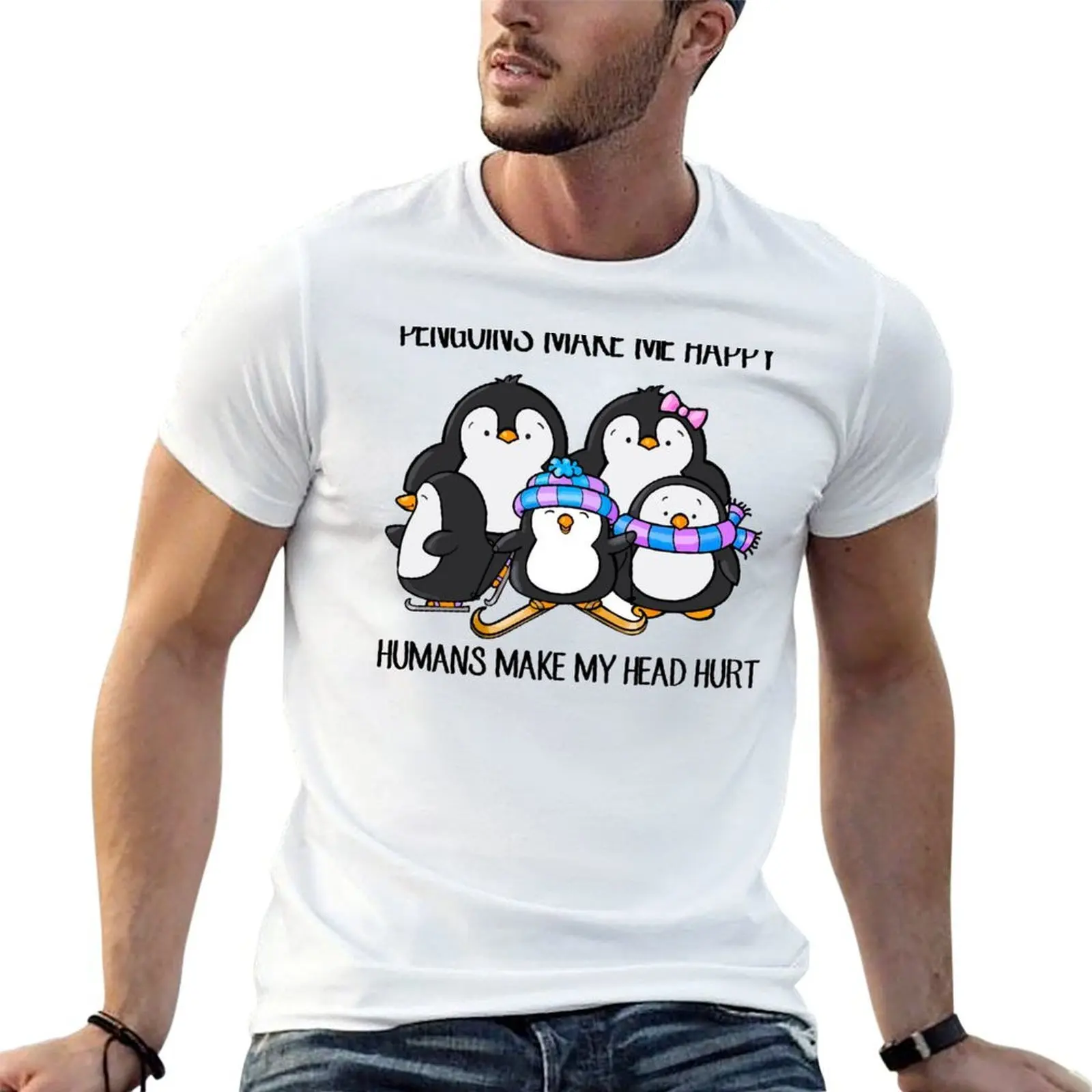

Penguins Make Me Happy Humans Make My Head Hurt, Funny Pinguins T-Shirt man t shirts for men casual t shirt custom print T-Shirt