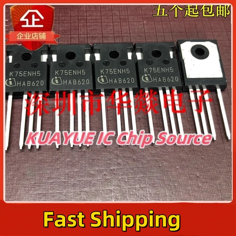 10PCS-30PCS/ K75EEH5 IKW75N65EH5   TO-247  600V  75A  Fast Shipping Quality Guarantee