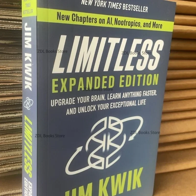 Limitless Expanded Edition By Jim Kwik Upgrade Your Brain, Learn Anything Faster, and Unlock Your Exceptional Life Paperback