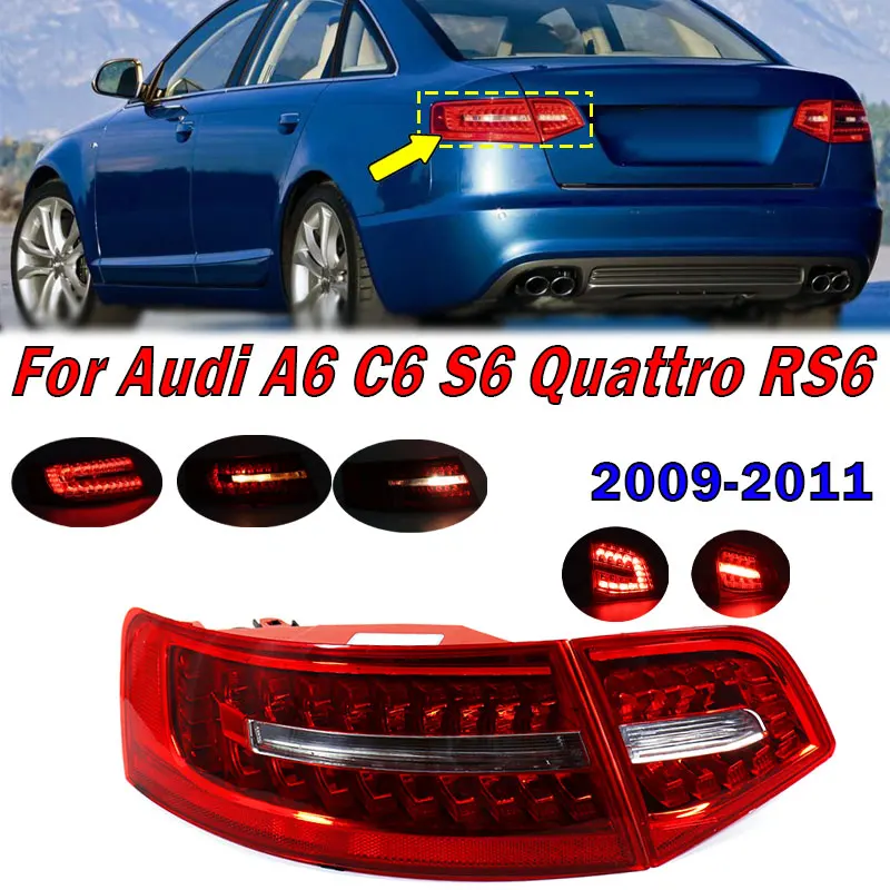 

Car Accessories For Audi A6 C6 S6 Quattro RS6 Saloon Sedan 2009-2011 LED Tail Light Assembly Brake Lamp 4F5945095J 4F5945096J