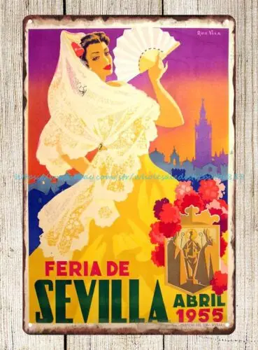 SPANISH DANCE TRAVEL TOURISM 1955 La Feria De Abril Sevilla Spain metal tin sign