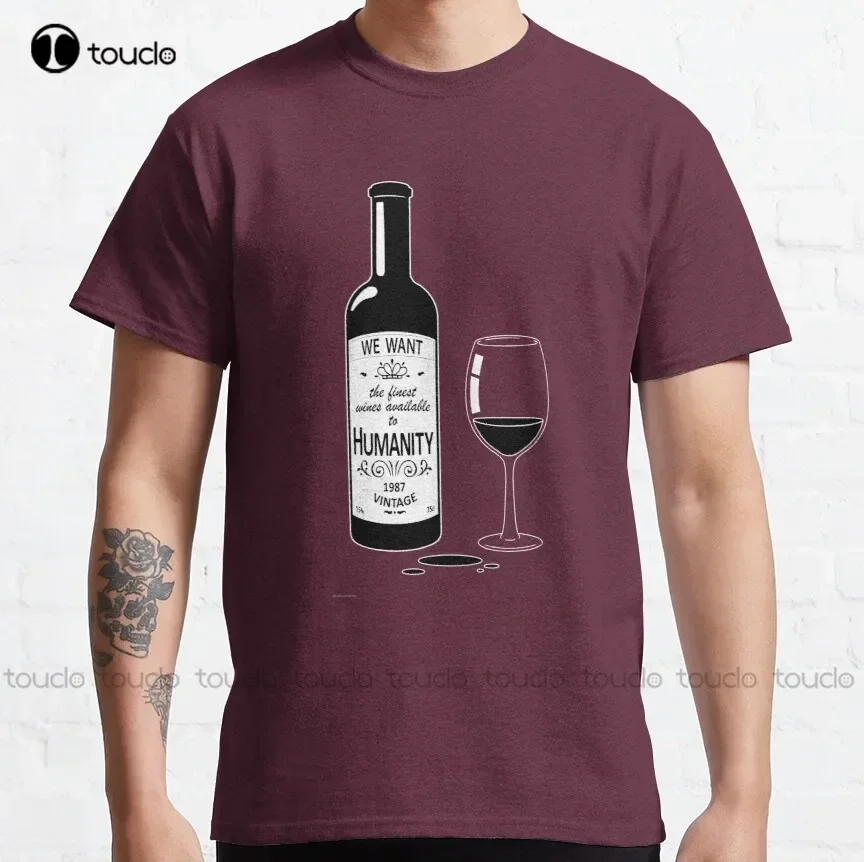 Withnail - Finest Wines Quote Classic T-Shirt Collared Shirts For Women Custom Aldult Teen Unisex Digital Printing Tee Shirt