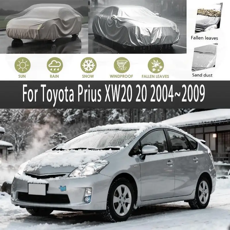 

For Full Snow Cover for Toyota Prius XW20 2004-2009 Waterproof Dustproof Car Covers