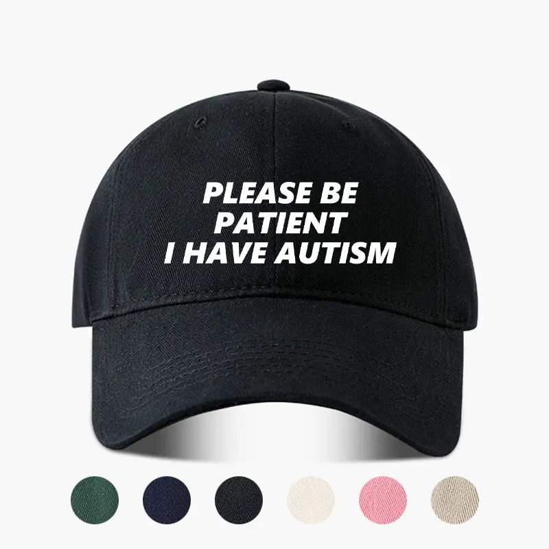 Fashion Summer Baseball Cap Please Be Patient I Have Autism Letter Fisherman Caps Woman Man Outdoor Sport Sun Beach Spring Hats