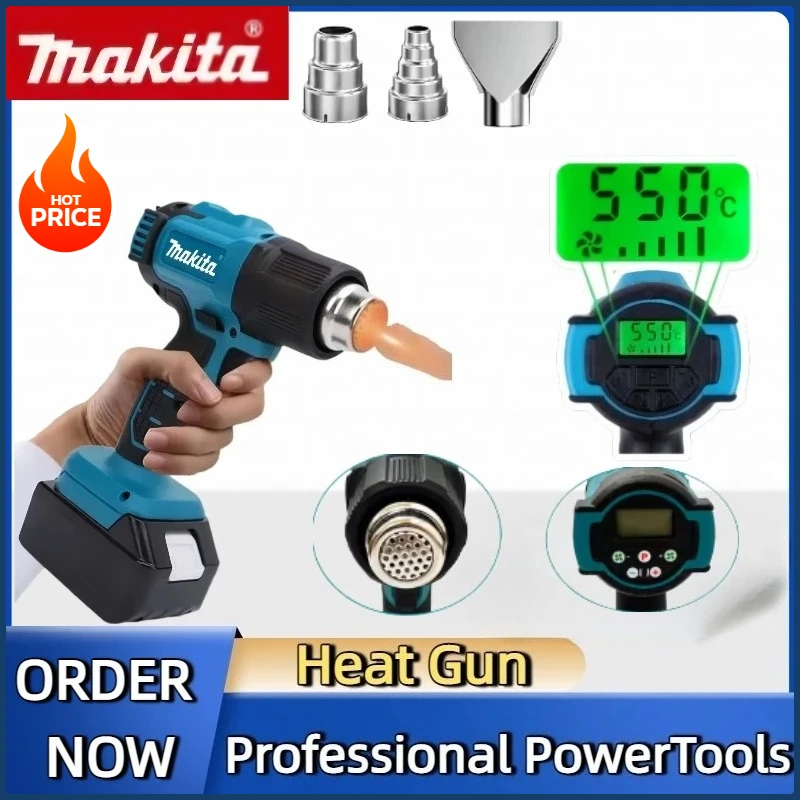 

Новая Макита 550 ° C Бесщеточный беспроводной ручной фен со светодиодным дисплеем, паяльный тепловой контроль температуры, тепловой пистолет