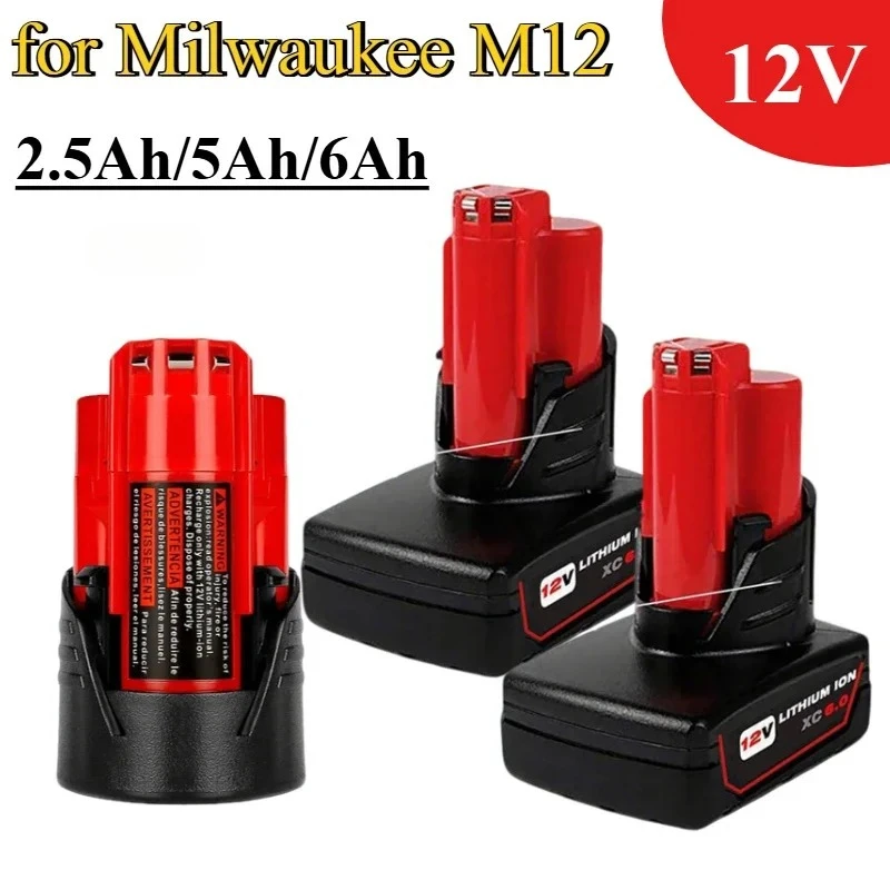 

12V for Milwaukee M12 Rechargeable Battery 2.5Ah/5Ah/6Ah XC Cordless Tools 48-11-2402 48-11-2411 Batteries 48-11-2401 MIL-12A-LI