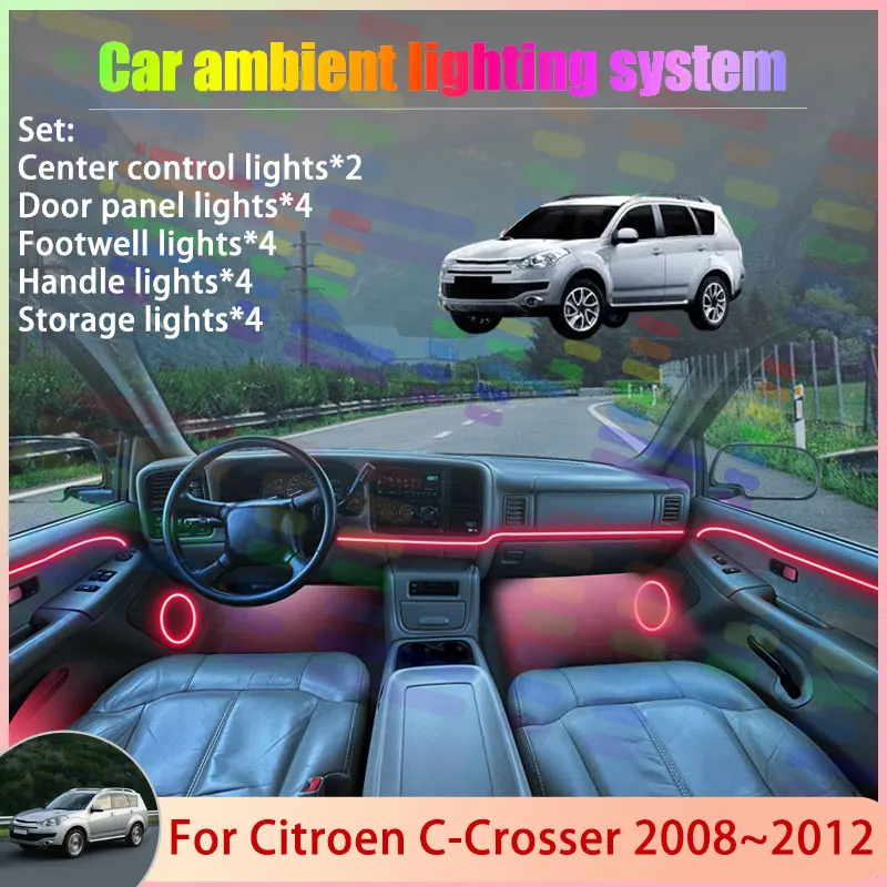 

For Citroën C-Crosser 2008~2012 2009 2010 2011 2/18 in 1 Car Atmosphere Light Lamp RGB Shade Ensemble Streamer Atmosphere Set