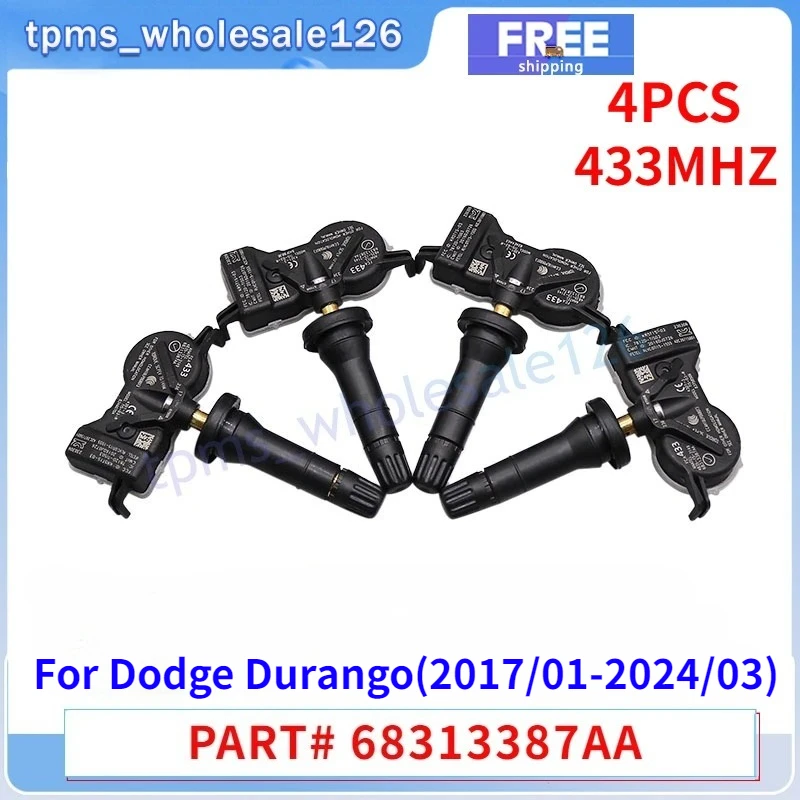 

68313387AA TPMS 433MHZ For 2017-2023 Dodge Durango Fiat 500X Tire Pressure Monitor System Sensor 4PCS 68313387AB 68313387AC