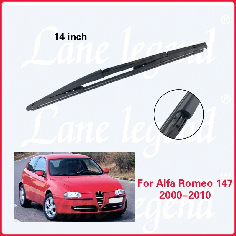 Wycieraczka samochodowa 14 "tylne pióro wycieraczki do Alfa Romeo 147 2000-2010 szyba przednia szyba czysta tylna klapa okno samochodowa szczotka przeciwdeszczowa