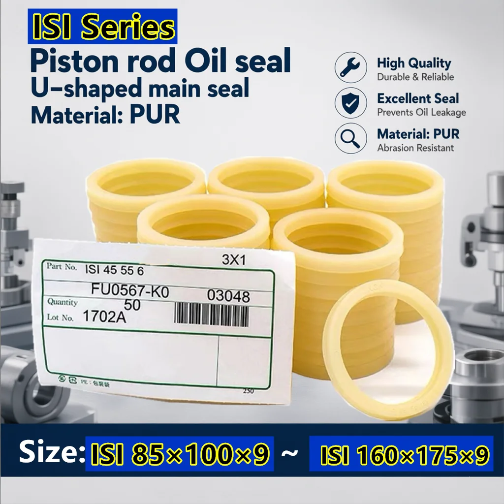 ISI Piston Rod PU Oil Seal U-shaped Main Seal ISI-85~ISI-160 For: Excavator Loader Forklift Crane Agricultural Machinery