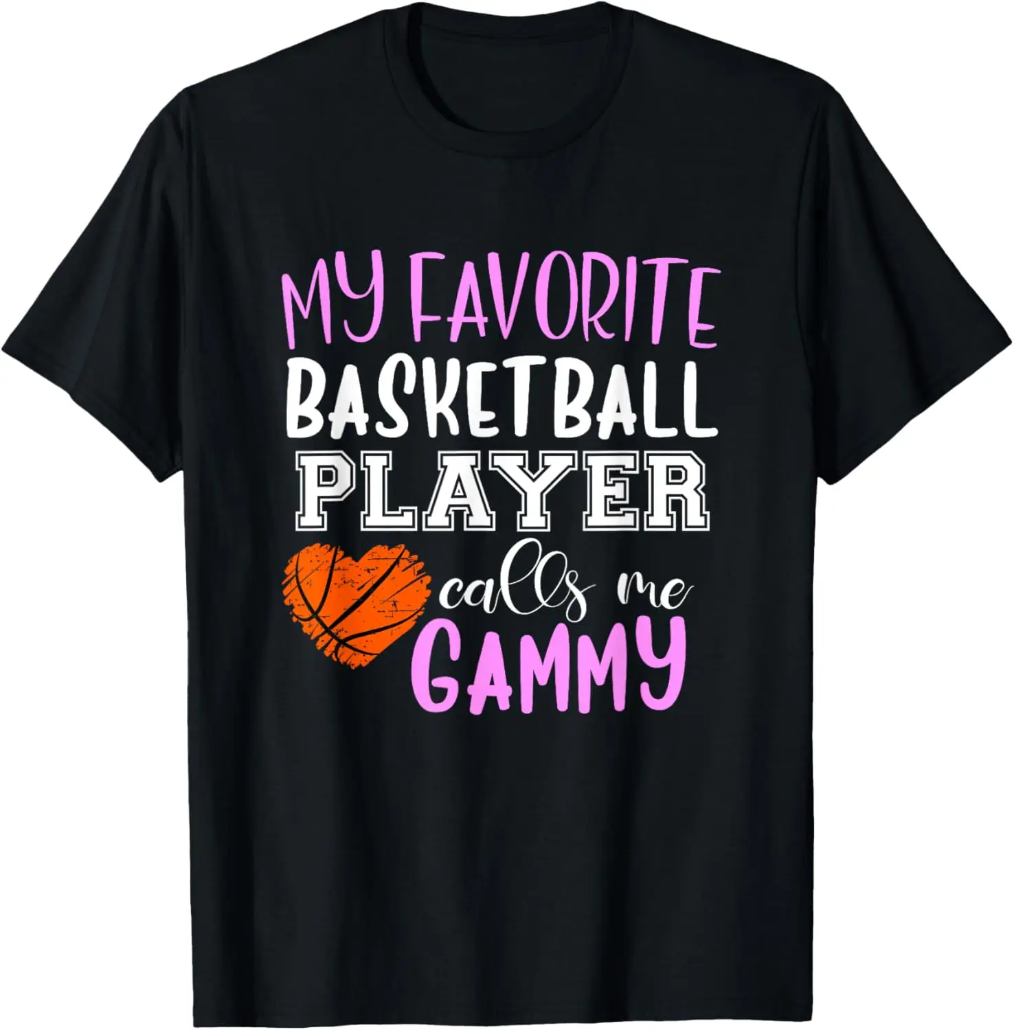 My Favorite Basketball Player Call Me Gammy T-Shirt