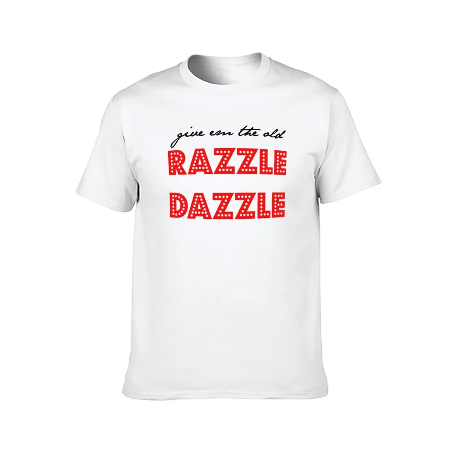 Razzle Dazzle T-shirt uomo t-shirt magliette di cotone di lusso uomo T-shirt 100%