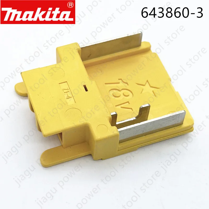 MAKITA TERMINAL 643860-3 for DTW180 DPT353 DHP480 DCL1808645 DTD155 DTW2856036 DFS250 DFS251 DCL182 DCL182F DTW285 DTS141