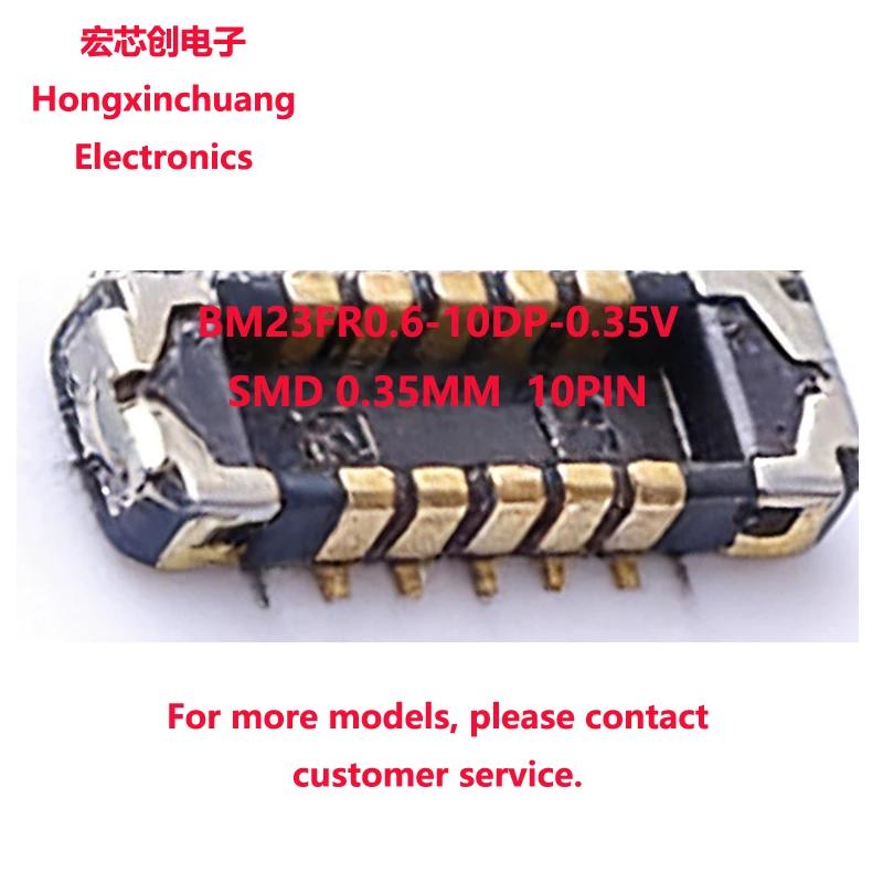 BM23FR0.6-10DS-0.35V BM23FR0.6-10DS 0.35MM 10PIN BM23FR0.6-10DP-0.35V BM23FR0.6-10DP Board-to-Board or Board to FPC Connectors