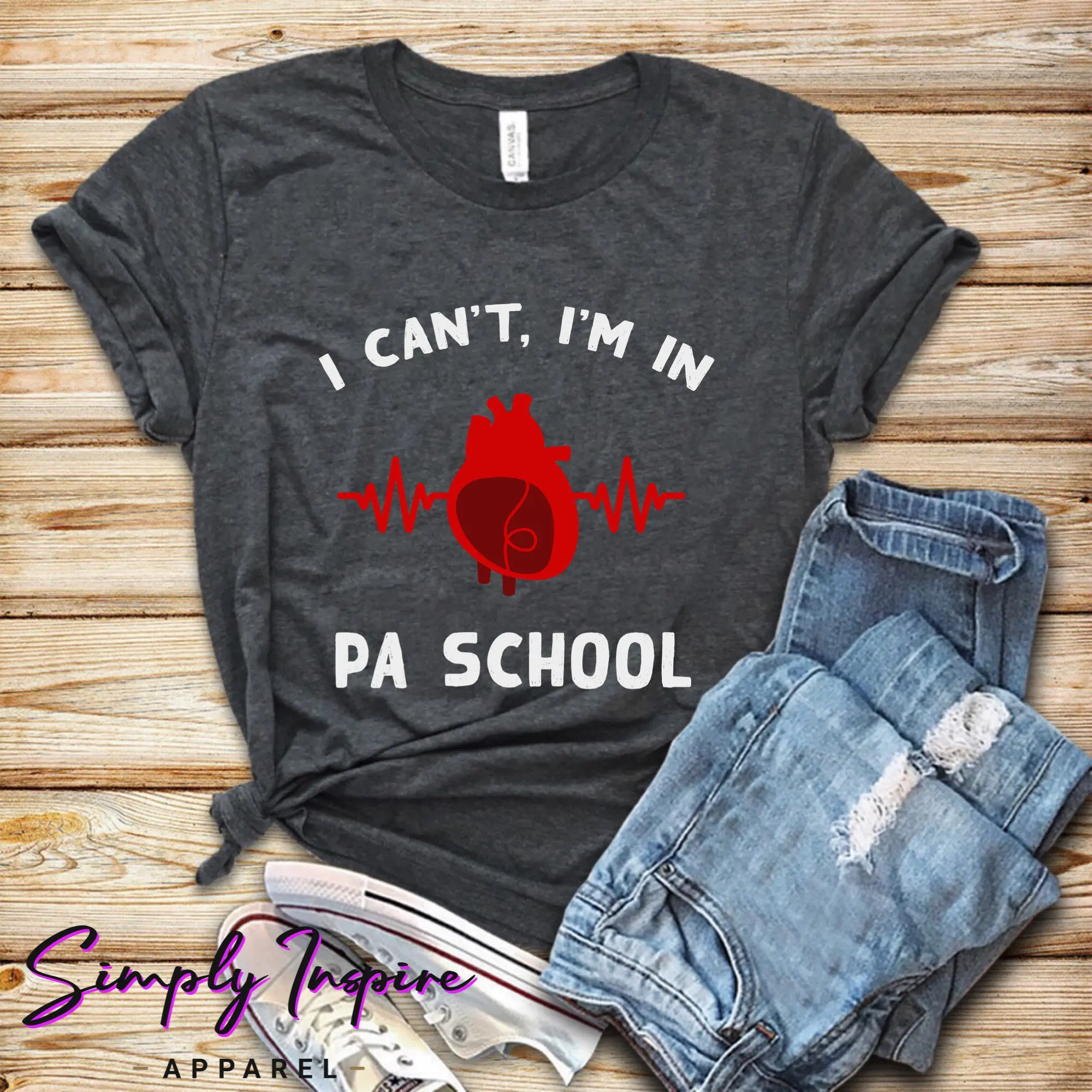 Physician Assistant T Shirt For Assistants I Can'T I'M In Pa School Future Medical