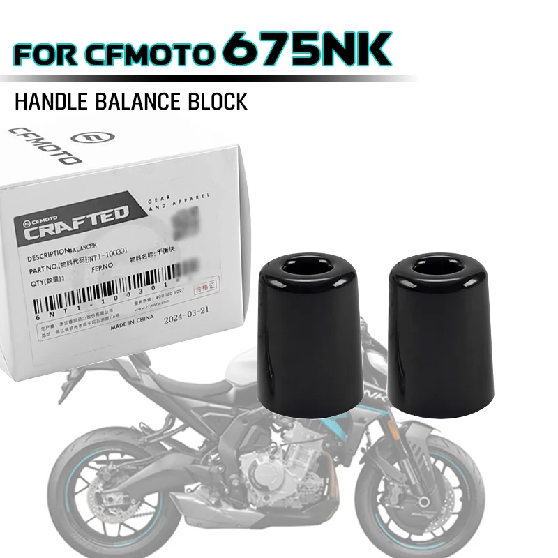 

For CFMOTO 675NK CF675NK CF650-11 Balance Block Assembly Handle plug Motorcycle Accessories Balance Iron Anti-fall Plug