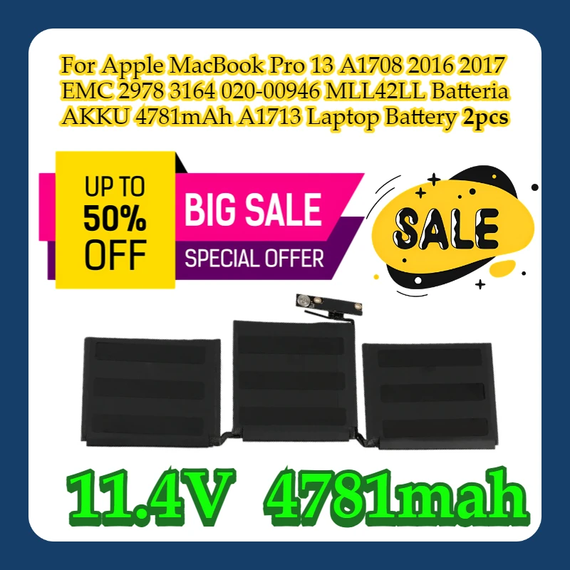 

For Apple MacBook Pro 13 A1708 2016 2017 EMC 2978 3164 020-00946 MLL42LL Batteria AKKU 4781mAh A1713 Laptop Battery 2pcs