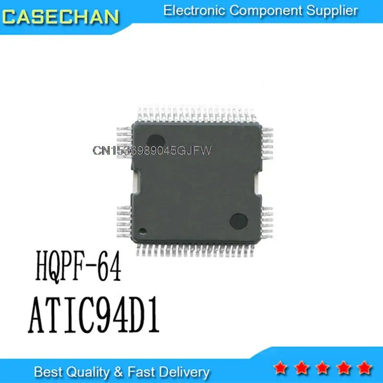 5PCS New and Original ATIC94 HQFP-64 ATIC94D1 