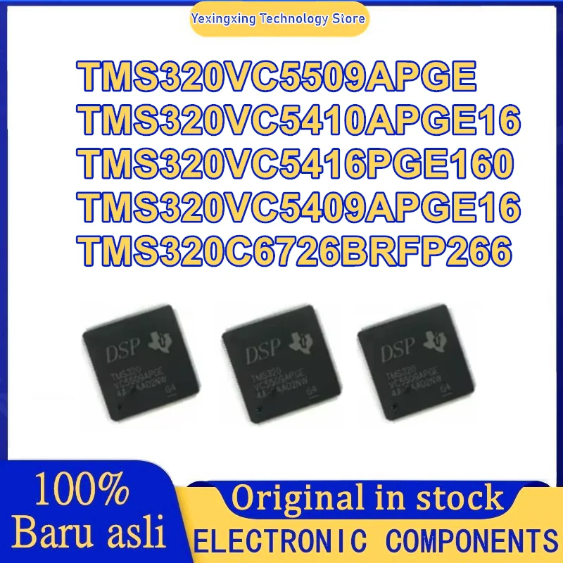 TMS320VC5409APGE16 TMS320VC5410APGE16 TMS320VC5416PGE160 TMS320VC5509APGE TMS320C6726BRFP266 TMS320 TMS IC MCU رقاقة TQFP-144