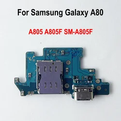 Charge Charging Port USB Dock Connector Flex Cable For Samsung Galaxy A80 A805 A805F SM-A805F Charging Board