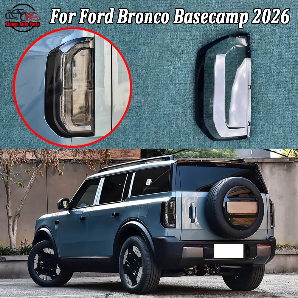 

For Ford 2026 Bronco Basecamp Rear Taillight Cover Transparent Shade Lamp Taillamp Shell Plexiglass Replace Original Lampshade