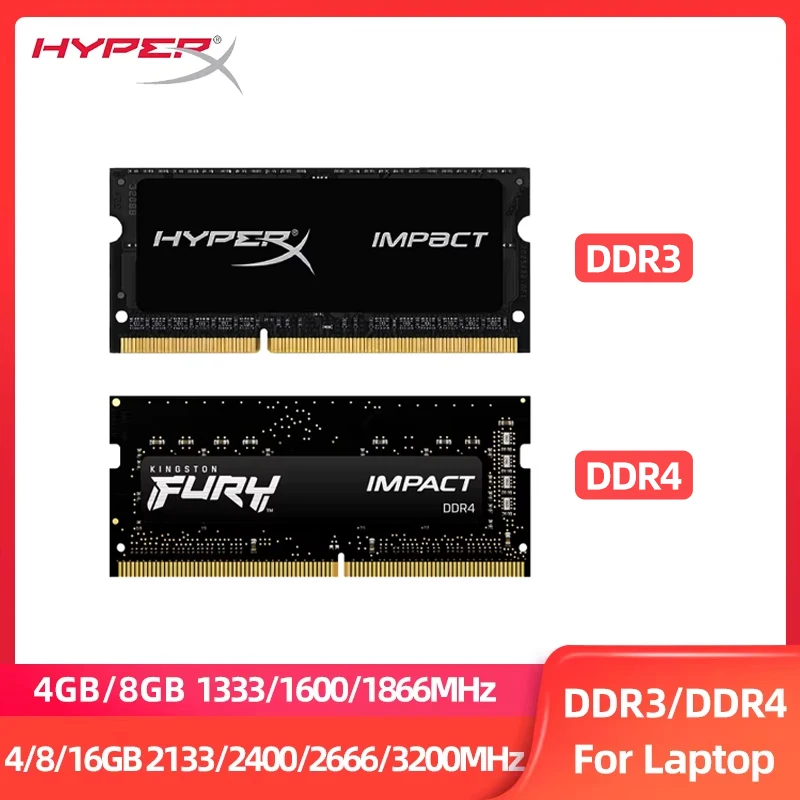 HyperX Laptop Ram 4GB 8GB 16GB DDR3 1333 1600 1866MHz DDR4 2133 2400 2666 3200MHz High Performance Notebook RAM With Intel&AMD