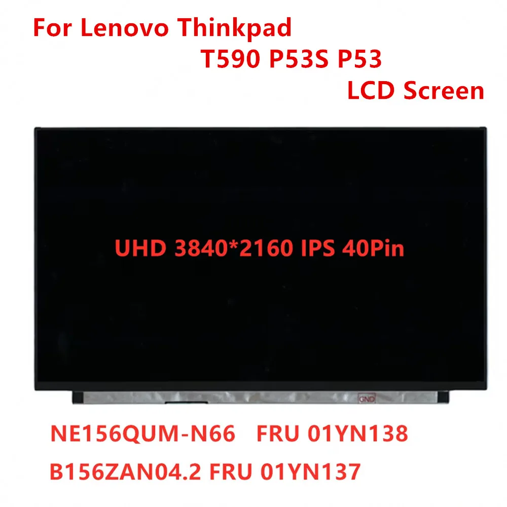 For Orig Lenovo ThinkPad T590 P53S P53 UHD 3840*2160 IPS LCD LED Screen NO-Touch Display Digitizer Screen Panel 01YN137 01YN138