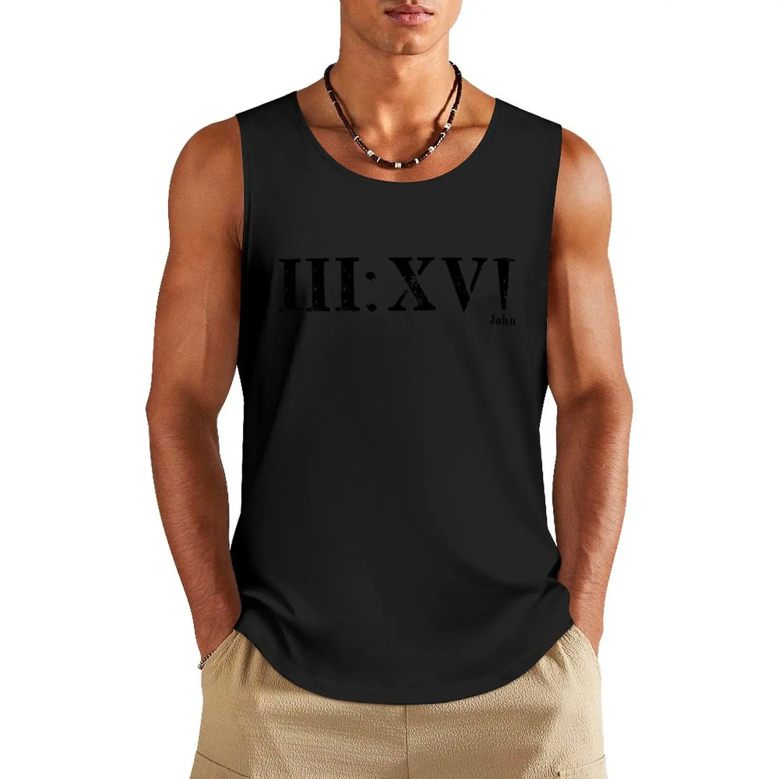 

Christian Bible Verse - John 3:16 True Love Story - Roman Numerals Tank Top Male clothes t-shirt for men