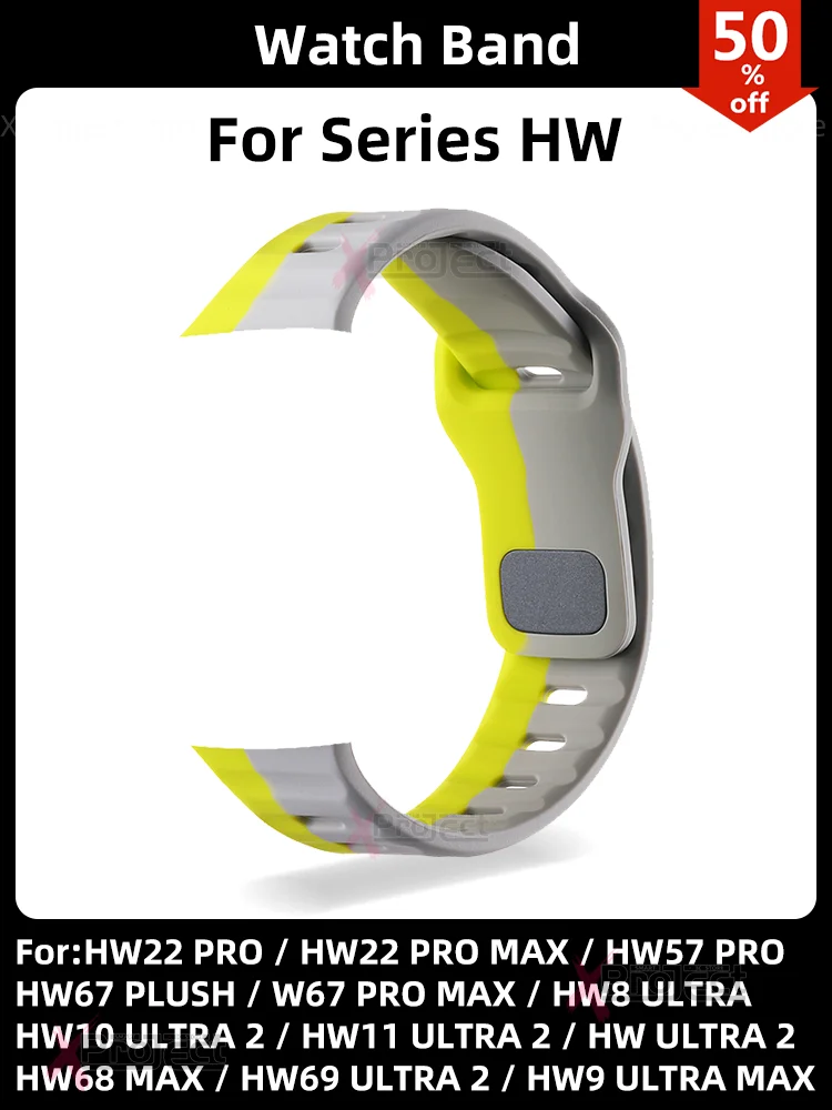 For HW9 ULTRA MAX Strap Smart Watch HW69 HW11 HW10 HW8 ULTRA 2 Smartwatch 2HW68 HW67 HW57 HW22 PRO MAX Silicone Band Bracelet