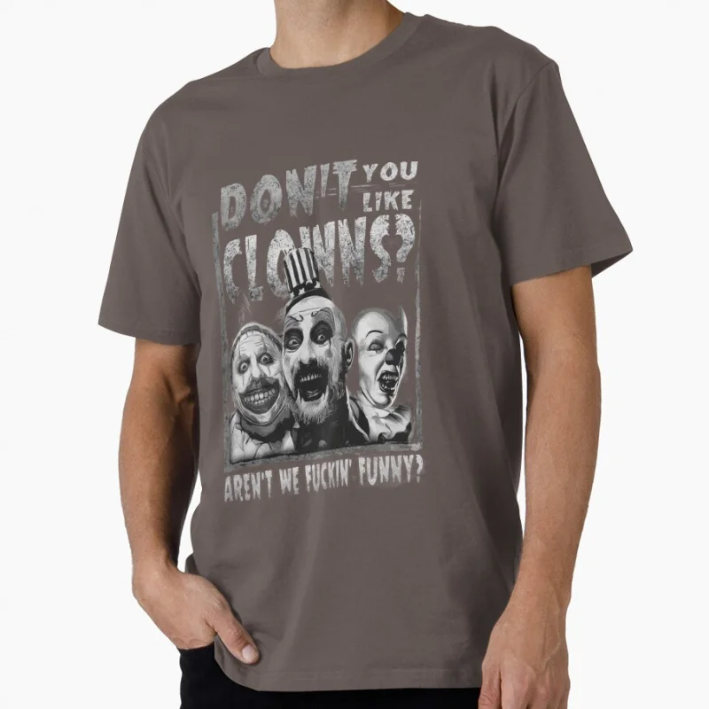Don't You Like Clowns The Killer Clown Captain Spaulding House of 1000 corpses t shirt Horror movie Clothes All size Tops S-6XL