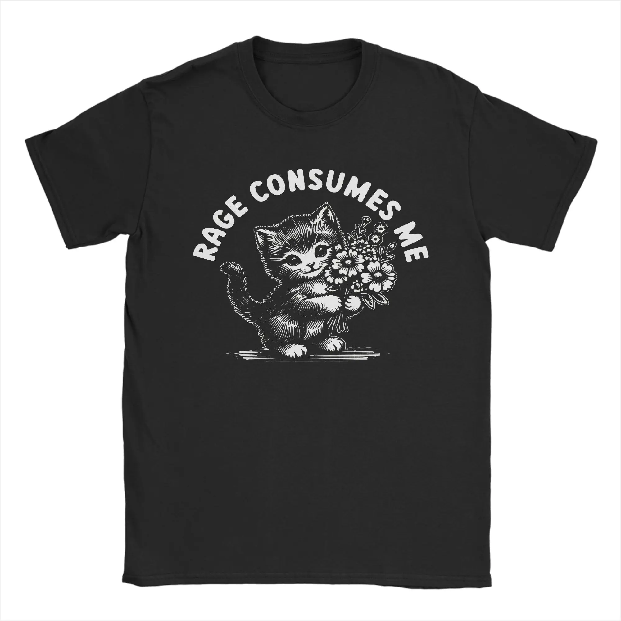 Rage Consumes Me Cat T Shirts for Men Women 100% Cotton Awesome T-Shirt Crew Neck  Tees Short Sleeve Clothing Big Size