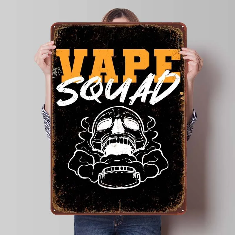 Vape Squad Drinker or Smok Rusty Metal Poster Tinplate Sign Elf Bar Decor Metal Sign for Wall Art Decoration Outdoor Decors Home