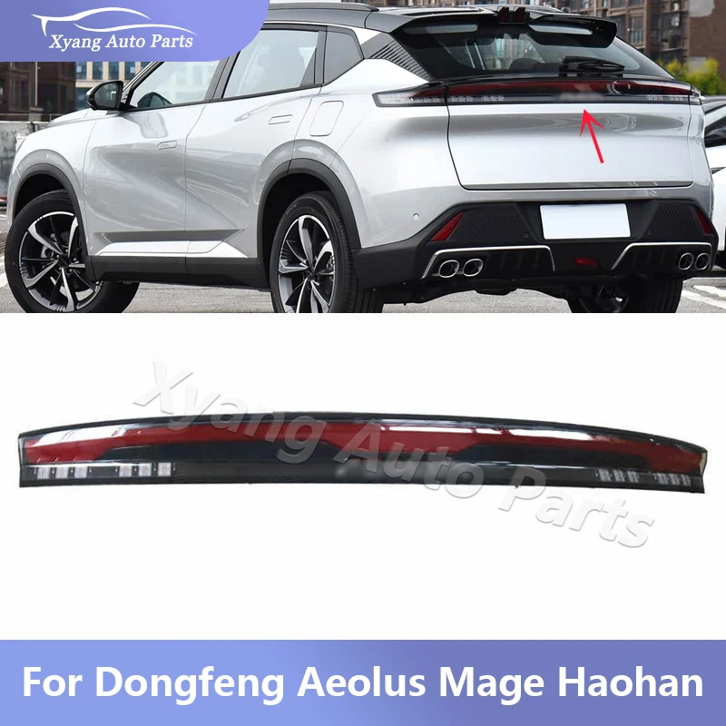 Car Rear Tail Light For Dongfeng Aeolus Mage Haohan Brake Light Rear Center Light Car Accessories