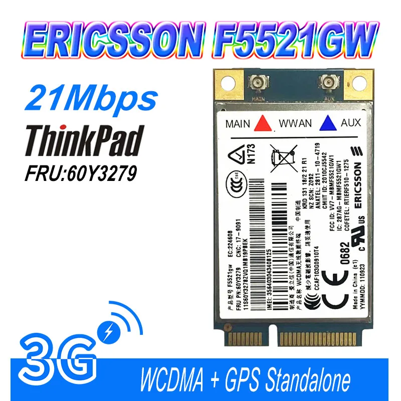 

Модуль F5521 E420/E520/t520/W520/X220/T420/Tablet 3G FRU:60Y3289 60Y3225