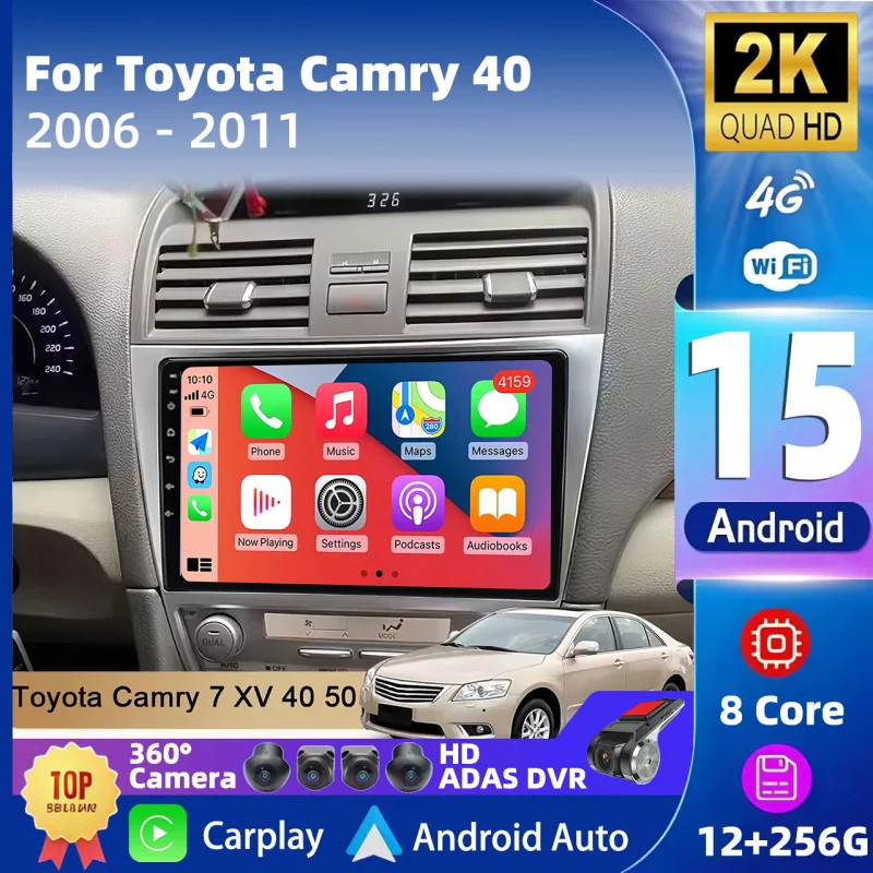 راديو السيارة الوسائط المتعددة مشغل فيديو لتويوتا كامري 7 XV 40 50 2006 08 2009 2010 2011 2 Din أندرويد 15 GPS 4G Carplay ستيريو السيارات