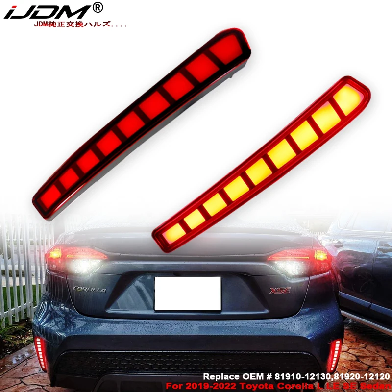 2pc Car Bumper Reflector Lights For Toyota Corolla L LE SE Sedan Function as Tail,Brake & Rear Fog Lamps Turn Signal Light 19-25