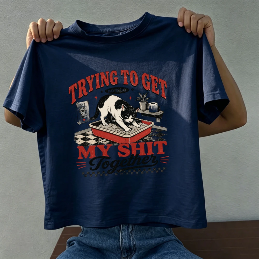 Cat Litter Box Get Shit Together Unisex Men T Shirt Funny Sarcastic Cat Meme Graphic Tee Top Summer Casual Pet Owner Clothes