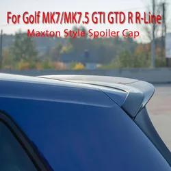 For VW Golf MK7/MK7.5 GTI GTD R R-Line 2012-2020 Maxton Style Car Rear Spoiler Cap Rear Trunk Roof Spoiler Wing Bodykit Tuning
