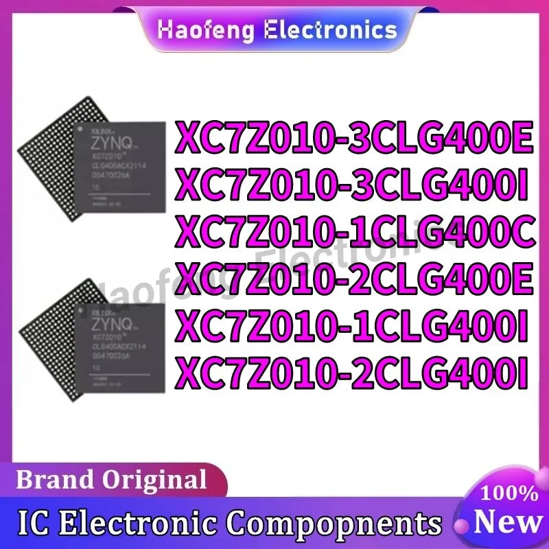 XC7Z010-1CLG400C XC7Z010-1CLG400I XC7Z010-2CLG400E XC7Z010-2CLG400I XC7Z010-3CLG400E XC7Z010-3CLG400I XC7Z010 IC Chip BGA-400