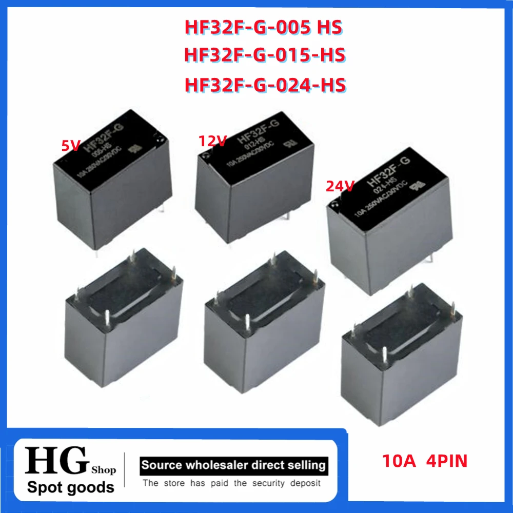 10pcs/Lot Original HF32F-G-JZC-32F-G-005 HF32F-G-005 012 024-HS 5V 12V 24V 1 group of normally open 10A 4-pin power relays